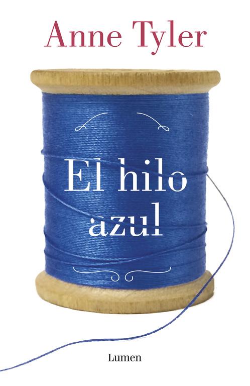 EL HILO AZUL | 9788426402141 | TYLER,ANNE | Llibreria Online de Banyoles | Comprar llibres en català i castellà online