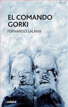 COMANDO GORKI, EL | 9788468324913 | LALANA, FERNANDO | Llibreria L'Altell - Llibreria Online de Banyoles | Comprar llibres en català i castellà online - Llibreria de Girona