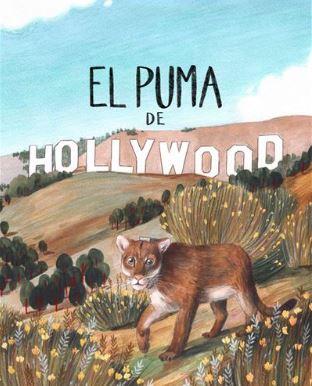 EL PUMA DE HOLLYWOOD | 9788412575682 | CAPDEVILA VINAJA, GEMMA | Llibreria Online de Banyoles | Comprar llibres en català i castellà online