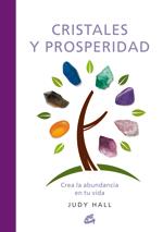 CRISTALES Y PROSPERIDAD | 9788484453185 | HALL, JUDY | Llibreria Online de Banyoles | Comprar llibres en català i castellà online