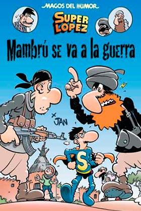 MAMBRÚ SE VA A LA GUERRA | 9788466656603 | LÓPEZ FERNÁNDEZ, JUAN | Llibreria Online de Banyoles | Comprar llibres en català i castellà online