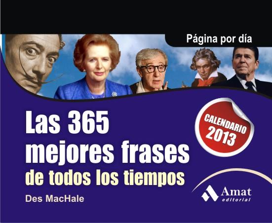 365 MEJORES FRASES DE TODOS LOS TIEMPOS., LAS | 9788497355834 | MACHALE, DES | Llibreria Online de Banyoles | Comprar llibres en català i castellà online