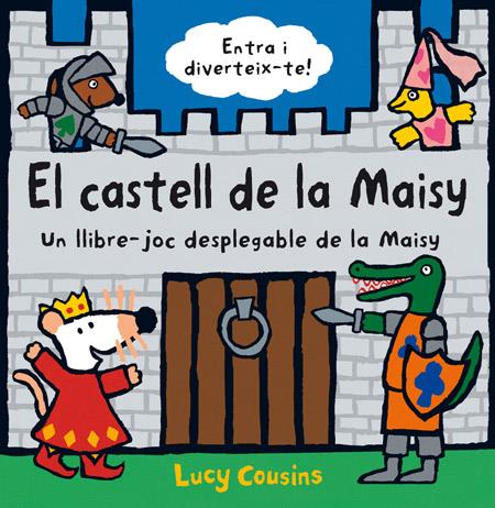 EL CASTELL DE LA MAISY | 9788484882701 | COUSINS , LUCY | Llibreria Online de Banyoles | Comprar llibres en català i castellà online