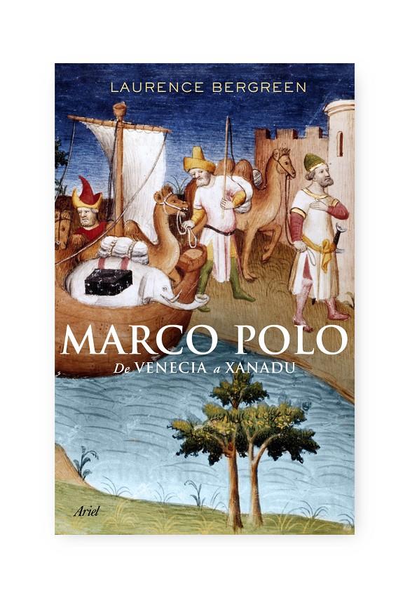 MARCO POLO DE VENECIA A XANADÚ | 9788434488090 | BERGREEN,LAURENCE | Llibreria Online de Banyoles | Comprar llibres en català i castellà online