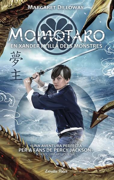 MOMOTARO. EN XANDER I L'ILLA DELS MONSTRES | 9788491374503 | DILLOWAY, MARGARET | Llibreria Online de Banyoles | Comprar llibres en català i castellà online