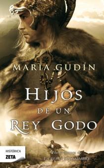 HIJOS DE UN REY GODO | 9788498724776 | GUDIN RODRIGUEZ, MARIA | Llibreria Online de Banyoles | Comprar llibres en català i castellà online