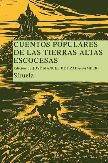 CUENTOS POPULARES DE LAS TIERRAS ESCOCESAS | 9788498412925 | DE PRADA-SAMPER,JOSE MANUEL | Llibreria L'Altell - Llibreria Online de Banyoles | Comprar llibres en català i castellà online - Llibreria de Girona