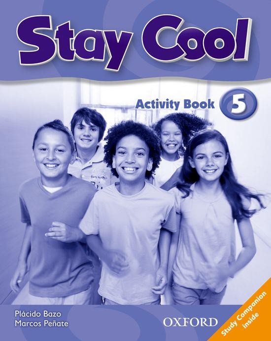 STAY COOL, 5. ACTIVITY BOOK | 9780194412414 | BAZO, PLACIDO / PEÑATE, MARCOS | Llibreria L'Altell - Llibreria Online de Banyoles | Comprar llibres en català i castellà online - Llibreria de Girona