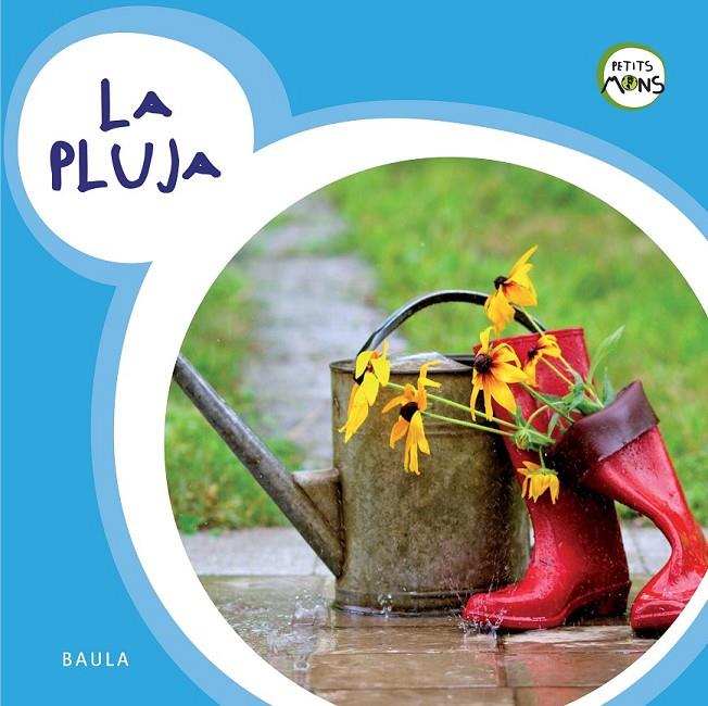 LA PLUJA | 9788447929085 | EQUIP BAULA | Llibreria Online de Banyoles | Comprar llibres en català i castellà online