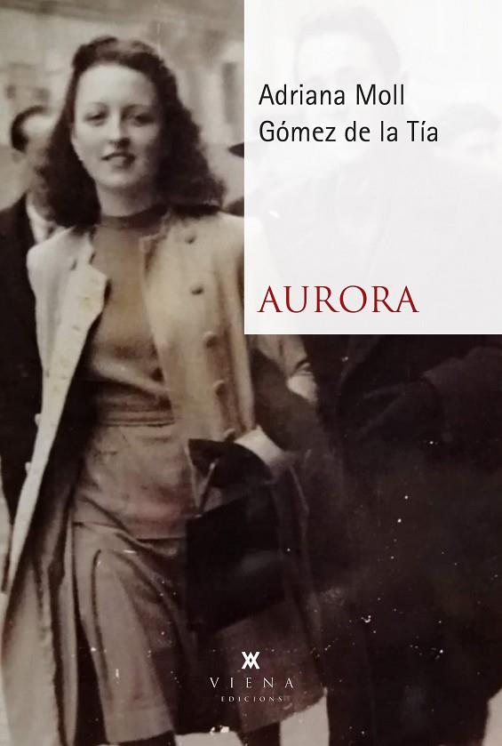 AURORA | 9788419474629 | MOLL GÓMEZ DE LA TÍA, ADRIANA | Llibreria L'Altell - Llibreria Online de Banyoles | Comprar llibres en català i castellà online - Llibreria de Girona