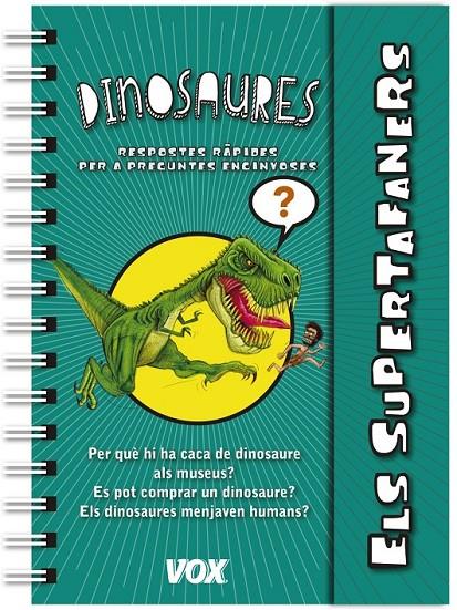 SUPERTAFANERS / DINOSAURES, ELS | 9788499741901 | LAROUSSE EDITORIAL | Llibreria L'Altell - Llibreria Online de Banyoles | Comprar llibres en català i castellà online - Llibreria de Girona