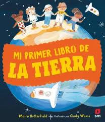 MI PRIMER LIBRO DE LA TIERRA | 9788411821742 | BUTTERFIELD, MOIRA | Llibreria Online de Banyoles | Comprar llibres en català i castellà online