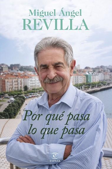 POR QUÉ PASA LO QUE PASA | 9788467074987 | REVILLA, MIGUEL ÁNGEL | Llibreria Online de Banyoles | Comprar llibres en català i castellà online