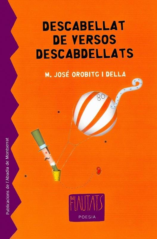 DESCABELLAT DE VERSOS DESBDELLATS | 9788484159414 | OROBITG DELLA, MARIA JOSE | Llibreria Online de Banyoles | Comprar llibres en català i castellà online