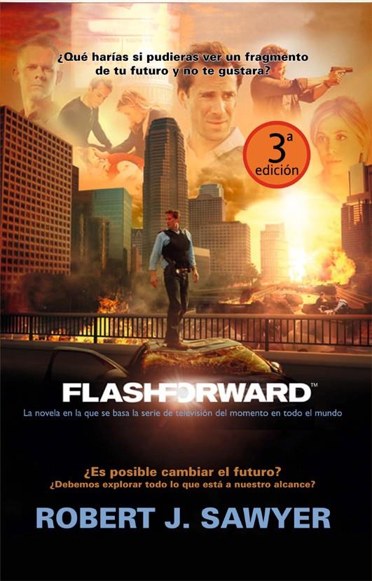 FLASHFORWARD | 9788498005578 | SAWYER, R.J. | Llibreria Online de Banyoles | Comprar llibres en català i castellà online