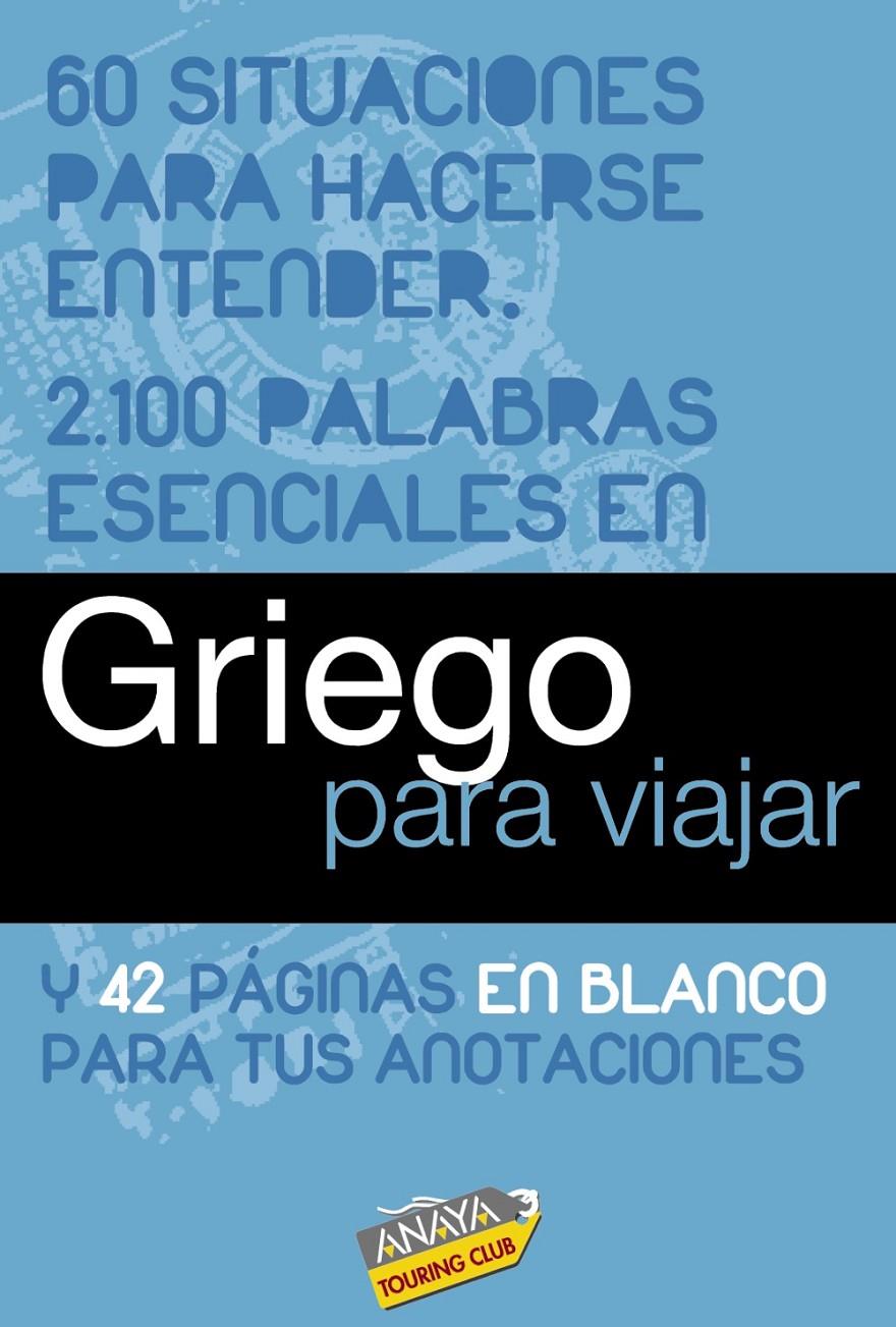 GRIEGO PARA VIAJAR | 9788497768979 | ALMARAZ LUCAS, ELENA | Llibreria Online de Banyoles | Comprar llibres en català i castellà online