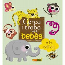 CERCA I TROBA AMB ELS BEBÈS A LA SELVA | 9788490940129 | PANINI | Llibreria L'Altell - Llibreria Online de Banyoles | Comprar llibres en català i castellà online - Llibreria de Girona