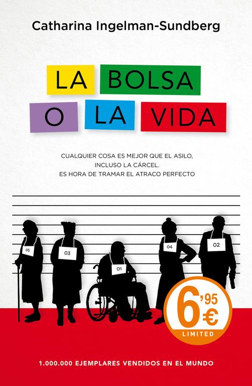 LA BOLSA O LA VIDA | 9788490628010 | INGELMAN-SUNDBERG,CATHARINA | Llibreria Online de Banyoles | Comprar llibres en català i castellà online