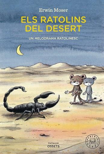 ELS RATOLINS DEL DESERT | 9788410025783 | MOSER, ERWIN | Llibreria Online de Banyoles | Comprar llibres en català i castellà online