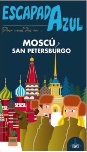 MOSCÚ Y SAN PETERSBURGO ESCAPADA AZUL | 9788416408689 | GARCÍA, JESÚS | Llibreria Online de Banyoles | Comprar llibres en català i castellà online