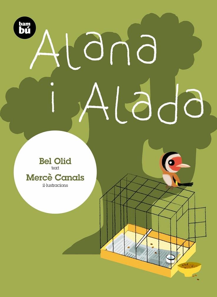 ALANA I ALADA | 9788483435427 | OLID BAEZ, BEL | Llibreria L'Altell - Llibreria Online de Banyoles | Comprar llibres en català i castellà online - Llibreria de Girona