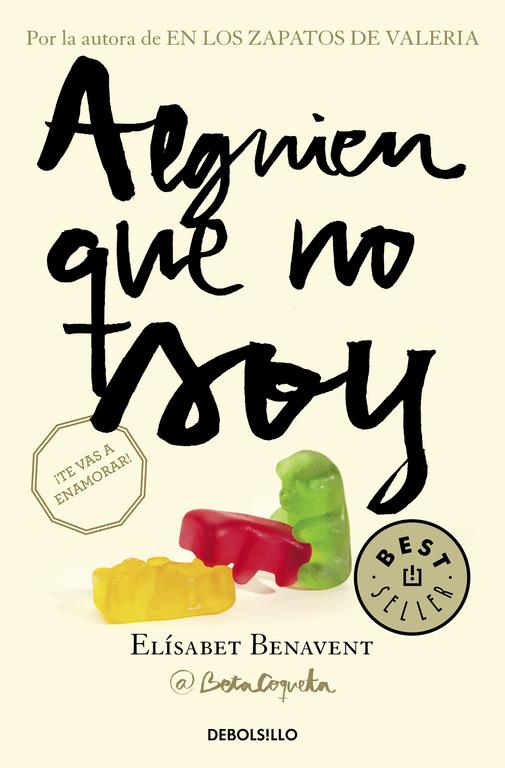 ALGUIEN QUE NO SOY (MI ELECCIÓN 1) | 9788466329972 | BENAVENT,ELÍSABET | Llibreria Online de Banyoles | Comprar llibres en català i castellà online