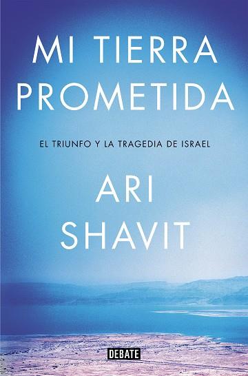 MI TIERRA PROMETIDA | 9788417636012 | SHAVIT, ARI | Llibreria Online de Banyoles | Comprar llibres en català i castellà online