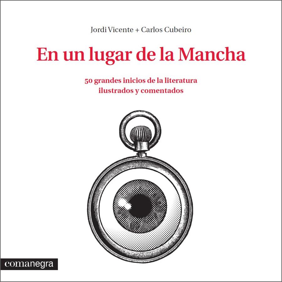 EN UN LUGAR DE LA MANCHA | 9788416033324 | VICENTE, JORDI/DÍAZ CUBEIRO, CARLOS | Llibreria Online de Banyoles | Comprar llibres en català i castellà online