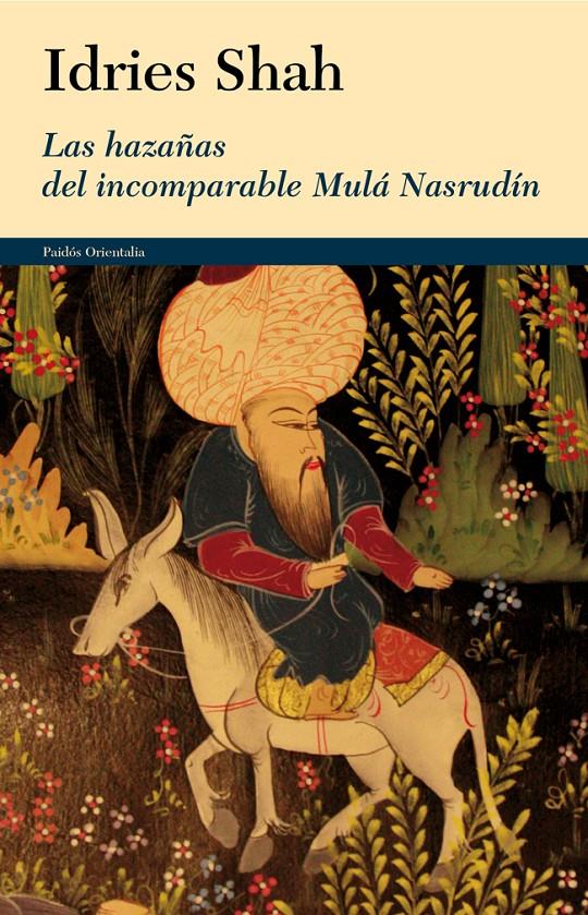 HAZAÑAS DEL INCOMPARABLE MULÁ NASRUDÍN, LAS | 9788449327216 | SHAH, IDRIES  | Llibreria L'Altell - Llibreria Online de Banyoles | Comprar llibres en català i castellà online - Llibreria de Girona