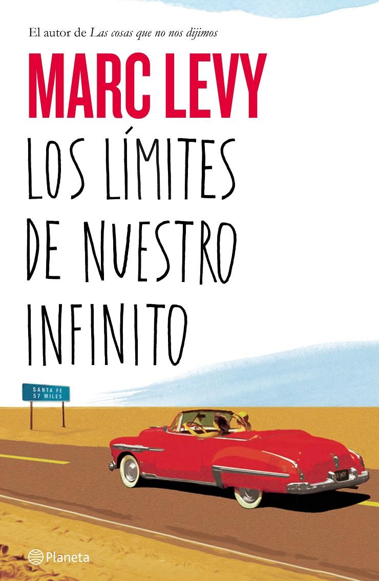 LOS LÍMITES DE NUESTRO INFINITO | 9788408141570 | MARC LEVY | Llibreria Online de Banyoles | Comprar llibres en català i castellà online