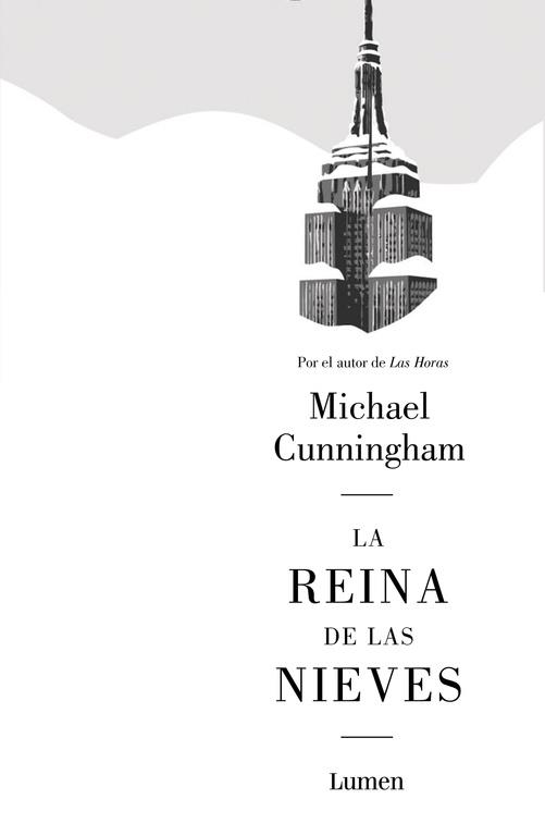 REINA DE LAS NIEVES, LA | 9788426401953 | CUNNINGHAM, MICHAEL | Llibreria Online de Banyoles | Comprar llibres en català i castellà online