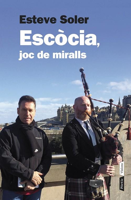 ESCÒCIA, JOC DE MIRALLS | 9788498092899 | SOLER GRANEL ESTEVE  | Llibreria L'Altell - Llibreria Online de Banyoles | Comprar llibres en català i castellà online - Llibreria de Girona