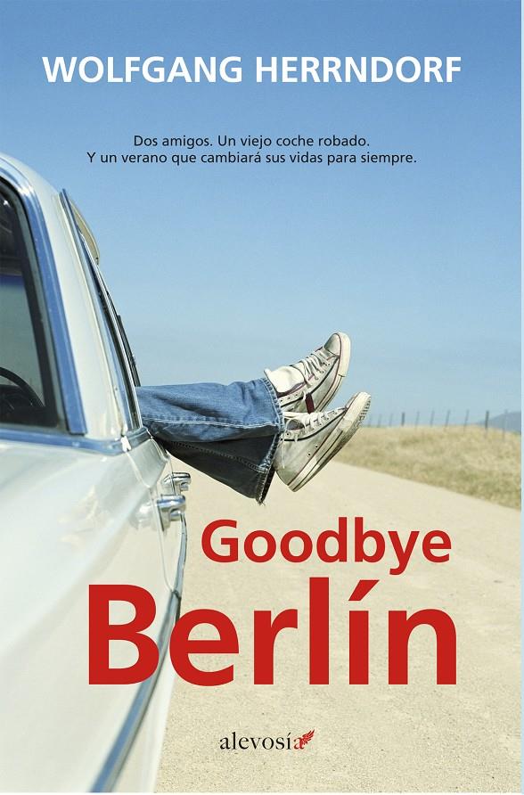 GOODBYE BERLÍN | 9788415608165 | HERRNDORF, WOLFGANG | Llibreria L'Altell - Llibreria Online de Banyoles | Comprar llibres en català i castellà online - Llibreria de Girona