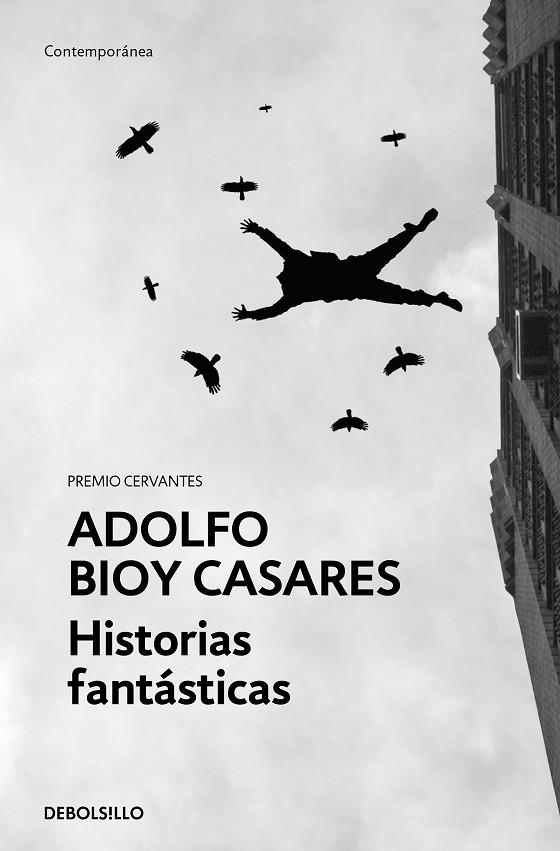 HISTORIAS FANTÁSTICAS | 9788466367882 | BIOY CASARES, ADOLFO | Llibreria Online de Banyoles | Comprar llibres en català i castellà online