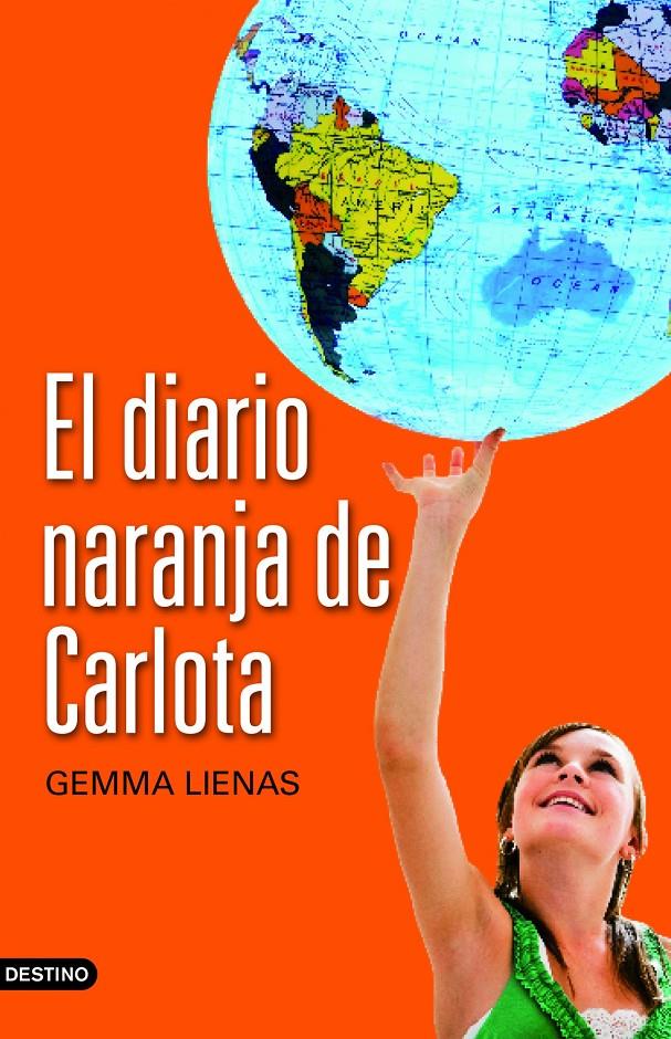 DIARIO NARANJA DE CARLOTA, EL | 9788408104407 | LIENAS, GEMMA | Llibreria L'Altell - Llibreria Online de Banyoles | Comprar llibres en català i castellà online - Llibreria de Girona