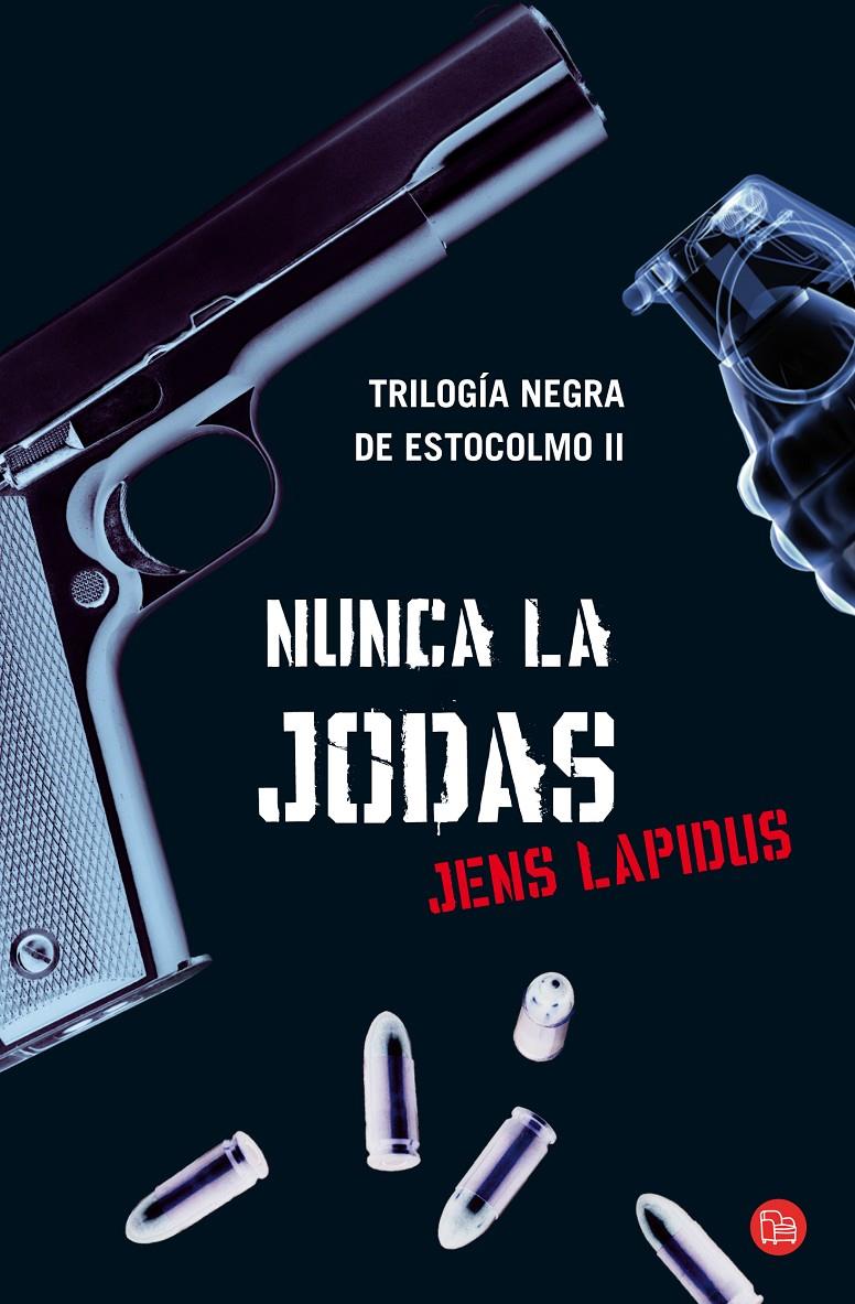 NUNCA LA JODAS FG | 9788466311212 | LAPIDUS, JENS | Llibreria Online de Banyoles | Comprar llibres en català i castellà online