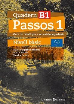 PASSOS 1. QUADERN B 1 | 9788410054066 | ROIG MARTÍNEZ, NURI/CAMPS FERNÁNDEZ, SANDRA/PADRÓS COLL, MARTA/DARANAS VIÑOLAS, MERITXELL | Llibreria Online de Banyoles | Comprar llibres en català i castellà online