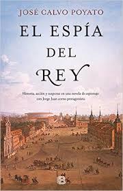 ESPÍA DEL REY, EL | 9788466661102 | CALVO POYATO, JOSÉ | Llibreria Online de Banyoles | Comprar llibres en català i castellà online