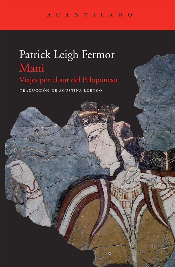 MANI. VIAJES POR EL SUR DEL PELOPONESO | 9788492649679 | LEIGH FERMOR, PATRICK | Llibreria Online de Banyoles | Comprar llibres en català i castellà online