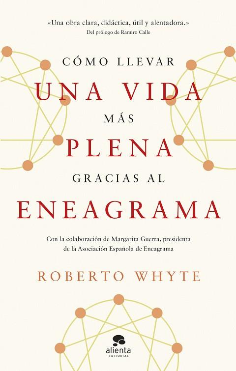 CÓMO LLEVAR UNA VIDA MÁS PLENA GRACIAS AL ENEAGRAMA | 9788413443492 | WHYTE, ROBERTO | Llibreria Online de Banyoles | Comprar llibres en català i castellà online