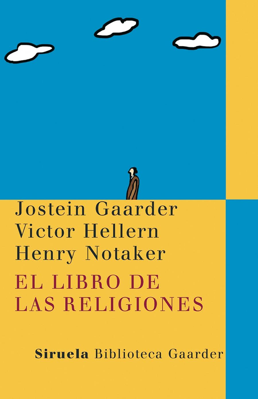 LIBRO DE LAS RELIGIONES, EL | 9788498412680 | GAARDER,J;HELLERN,V;NOTAKER,H | Llibreria L'Altell - Llibreria Online de Banyoles | Comprar llibres en català i castellà online - Llibreria de Girona