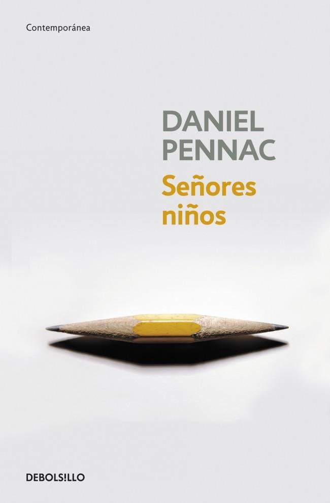 SEÑORES NIÑOS | 9788499895574 | PENNAC, DANIEL | Llibreria Online de Banyoles | Comprar llibres en català i castellà online