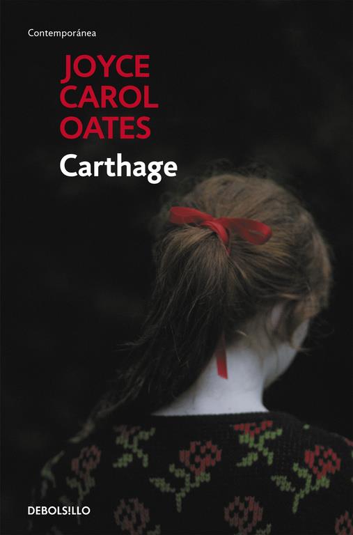 CARTHAGE | 9788490629291 | OATES,JOYCE CAROL | Llibreria Online de Banyoles | Comprar llibres en català i castellà online