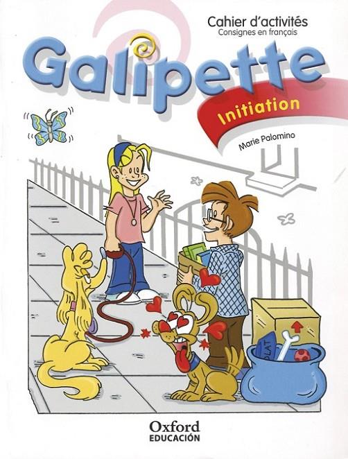 GALIPETTE CAHIER D'ACTIVITÉS INITIATION | 9788467351170 | PALOMINO, MARIE | Llibreria Online de Banyoles | Comprar llibres en català i castellà online