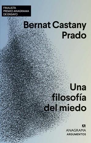 UNA FILOSOFÍA DEL MIEDO | 9788433964823 | CASTANY PRADO, BERNAT | Llibreria Online de Banyoles | Comprar llibres en català i castellà online