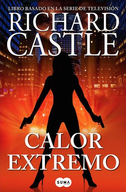 CALOR EXTREMO | 9788483658772 | CASTLE,  RICHARD | Llibreria Online de Banyoles | Comprar llibres en català i castellà online