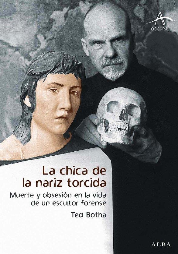 CHICA DE LA NARIZ TORCIDA, LA | 9788484284567 | BOTHA, TED | Llibreria L'Altell - Llibreria Online de Banyoles | Comprar llibres en català i castellà online - Llibreria de Girona