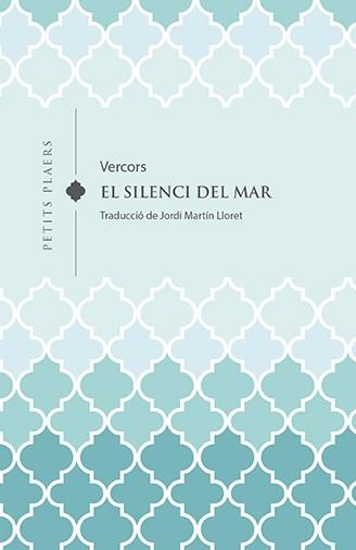 SILENCI DEL MAR, EL | 9788418908613 | VERCORS (JEAN BRULLER) | Llibreria Online de Banyoles | Comprar llibres en català i castellà online