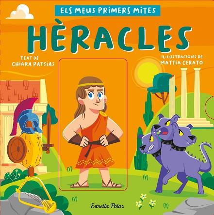 HÈRACLES. ELS MEUS PRIMERS MITES | 9788413892559 | PATSIAS, CHIARA/CERATO, MATTIA | Llibreria L'Altell - Llibreria Online de Banyoles | Comprar llibres en català i castellà online - Llibreria de Girona