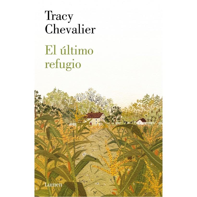 ULTIMO REFUGIO, EL | 9788426421913 | CHEVALIER, TRACY | Llibreria Online de Banyoles | Comprar llibres en català i castellà online